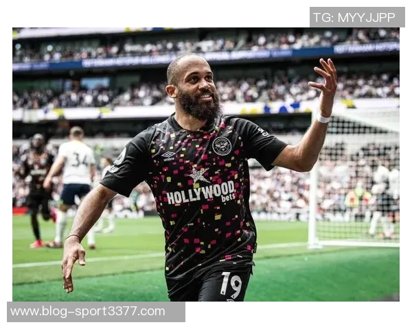 热刺关注布伦特福德23岁边锋沙德身价高达3000万欧元 热刺关注布伦特福德23岁边锋沙德身价高达3000万欧元